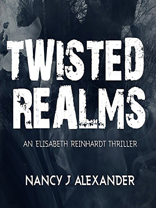 Title details for Twisted Realms by Nancy Alexander - Wait list